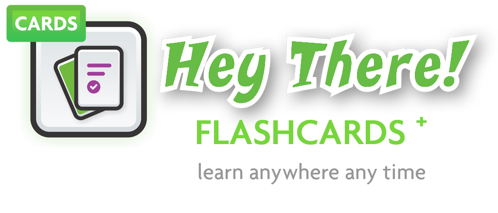 Hey There! Flashcards