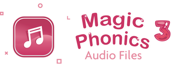 Magic Phonics 3 Audio Files