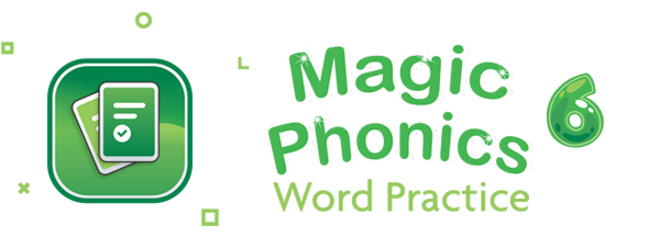 Magic Phonics 6 Word Practice