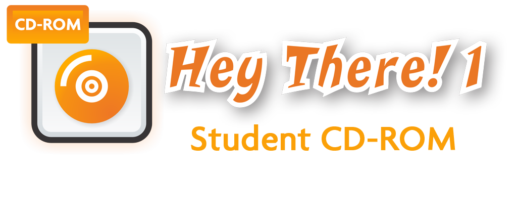 Hey There! 1 Student CD-ROM