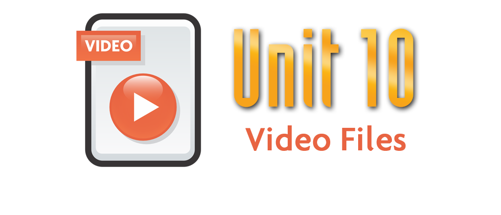 SU 2B-2nd Edition-Unit 10 Video Files