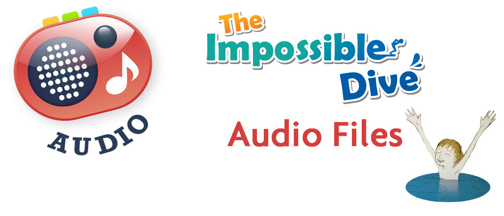 The Impossible Dive Audio Files