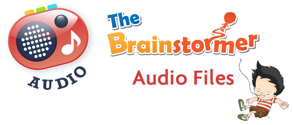 The Brainstormer Audio Files