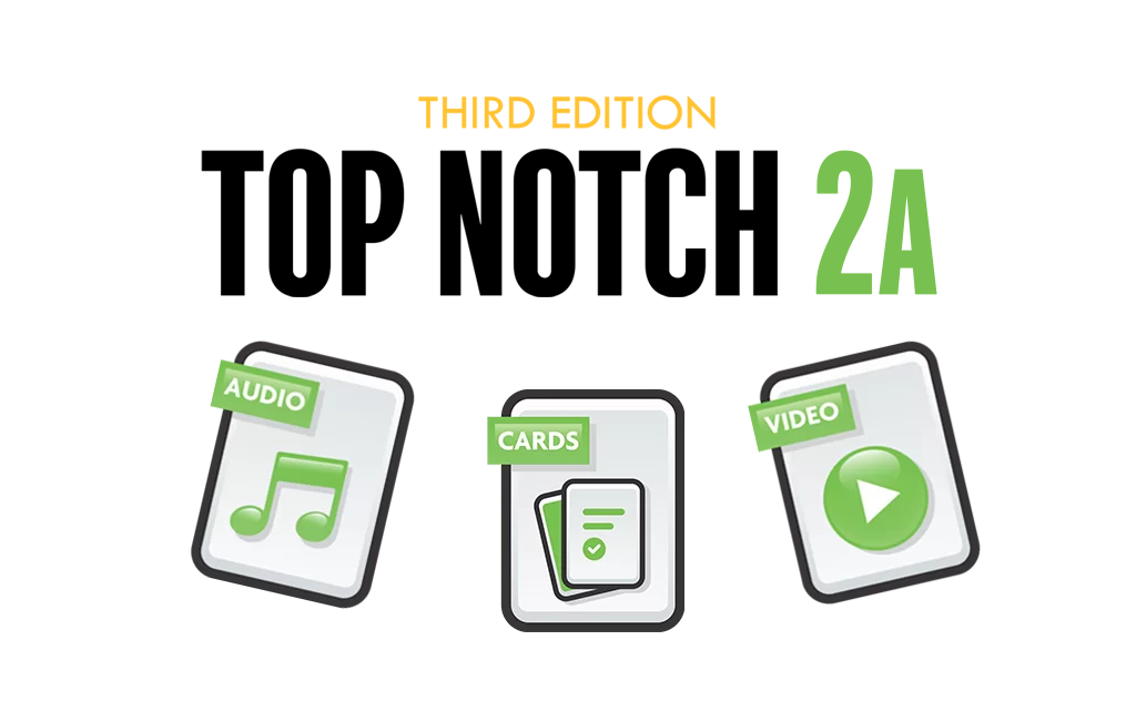 Top Notch 2A-3rd Edition