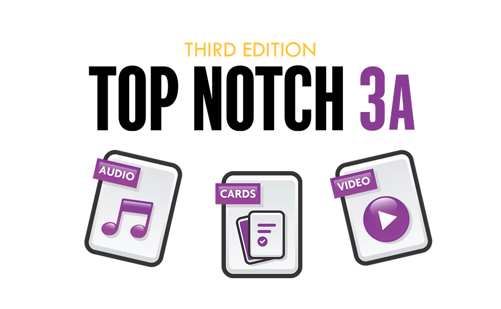 Top Notch 3A-3rd Edition